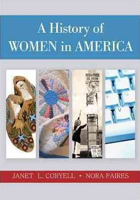 A History Of Women In America