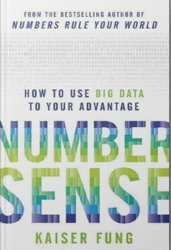 Number sense; how to use big data to your advantage