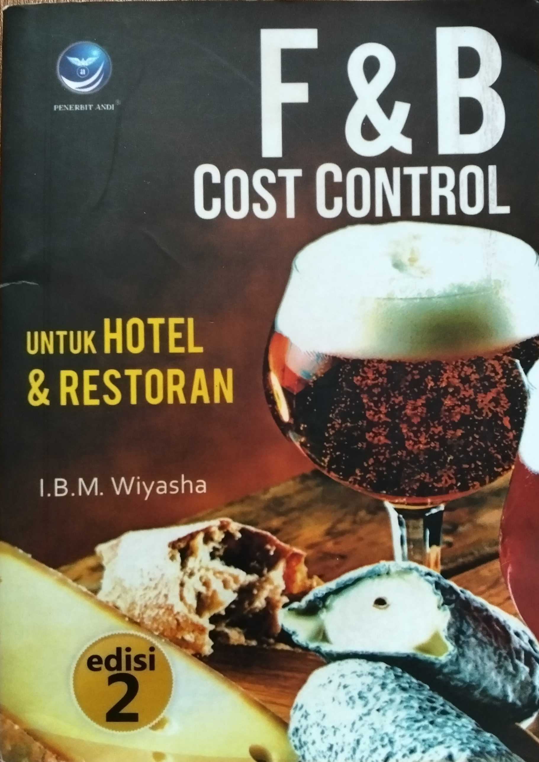 F & B Cost Control untuk Hotel & Restoran
