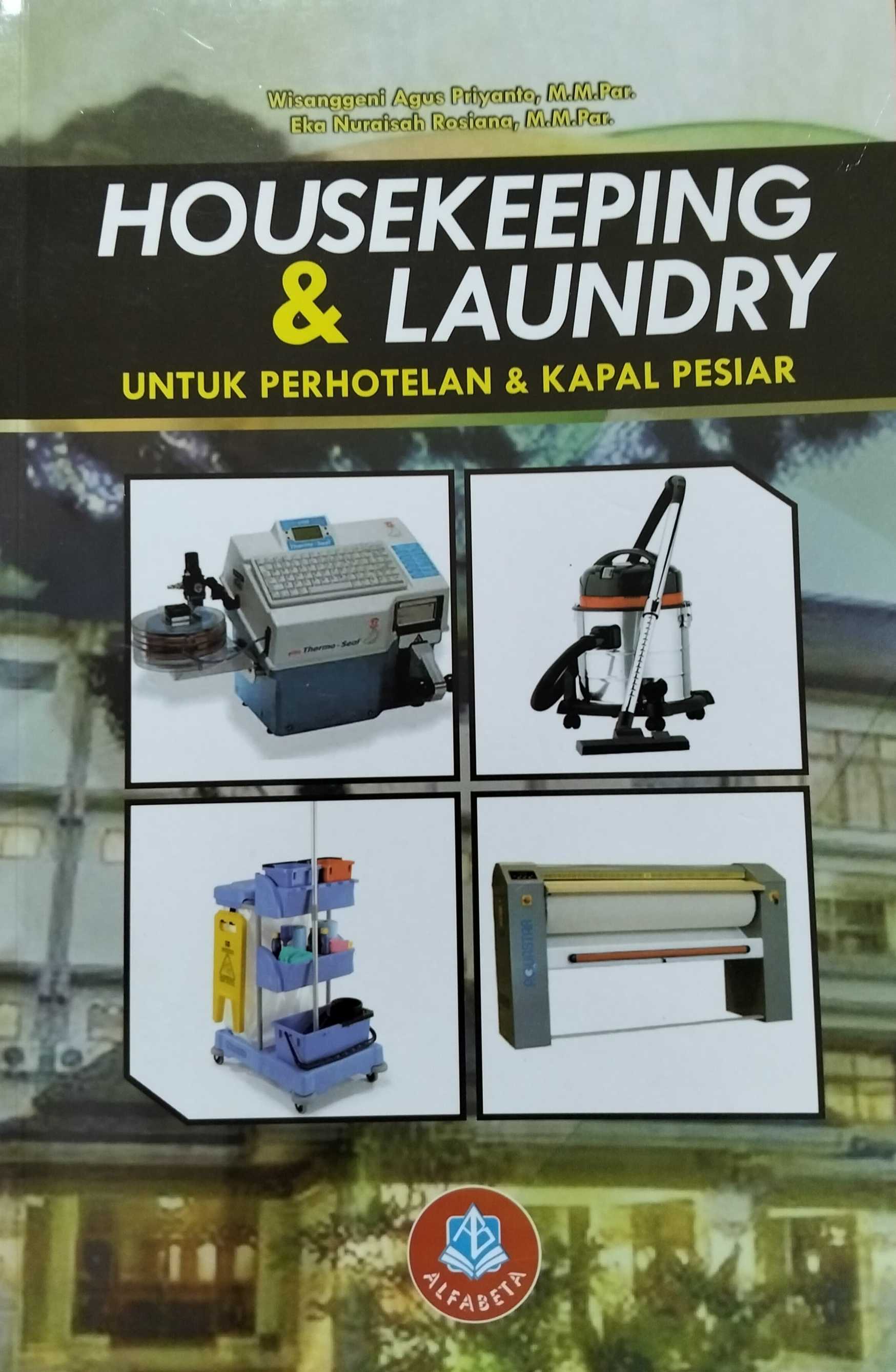 Housekeeping & Laundry untuk perhotelan & kapal pesiar