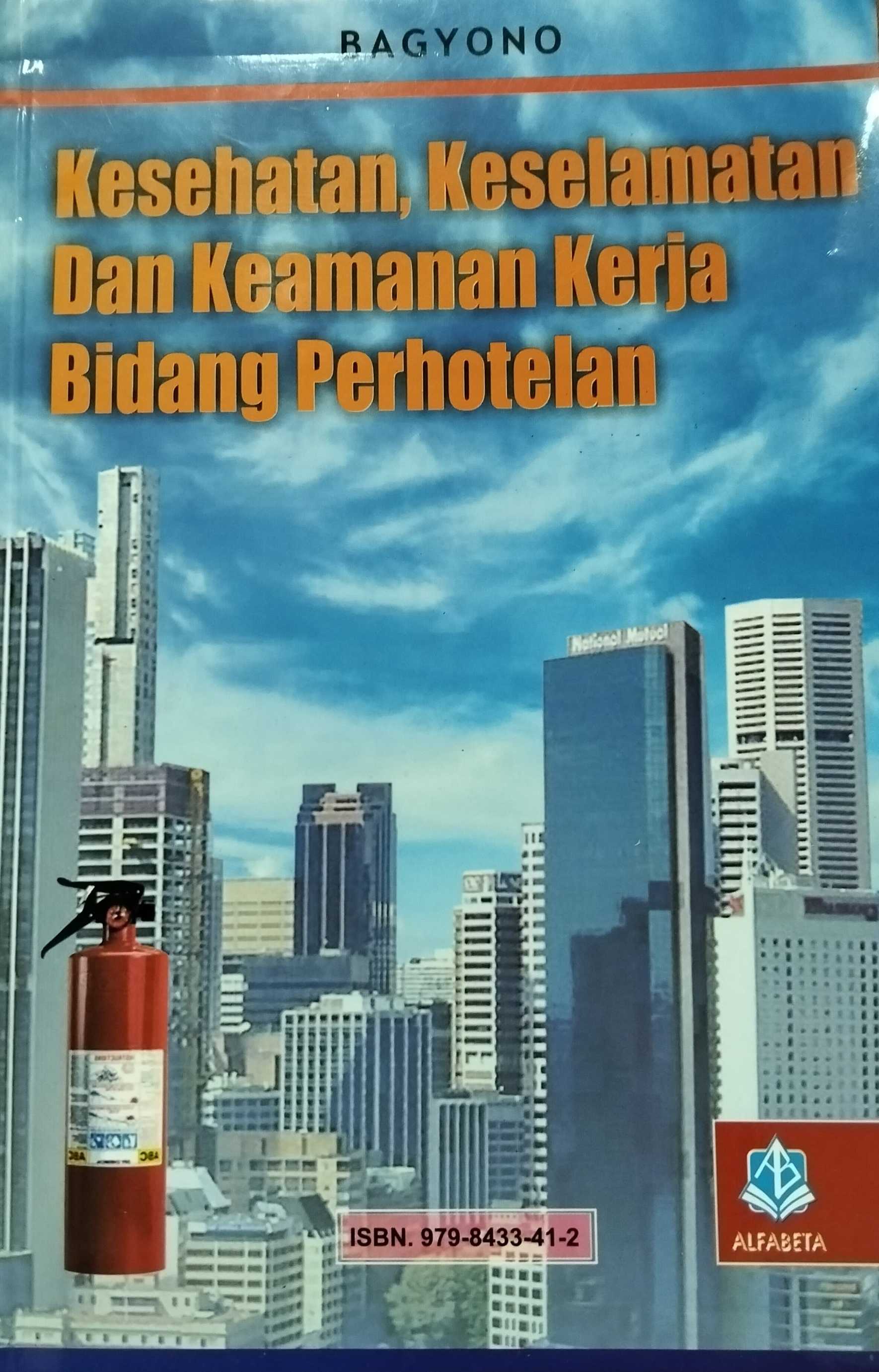 Kesehatan, Keselamatan dan Keamanan Kerja Bidang Perhotelan