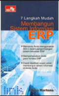 7 Langkah Mudah Membangun Sistem Informasi ERP