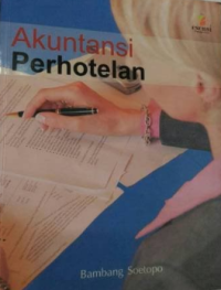 Akuntansi Perhotelan; penerapan uniform system of accounts for the lodging industry; berbasis kompetensi