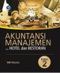 Akuntansi manajemen untuk hotel dan restoran