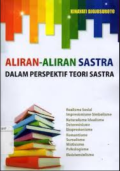 Aliran-Aliran Sastra Dalam Perspektif Teori Sastra