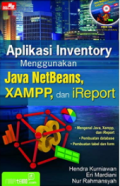 Aplikasi Inventory Menggunakan Java NetBeans, XAMPP, dan iReport