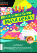 Bisnis-Bisnis Keren Masa Depan