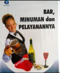 Bar, Minuman dan Pelayanan