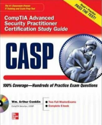 CASP CampTIA advanced security practitioner certification study guide