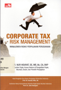 Corporate Tax Risk Management; manajemen resiko perpajakan perusahaan