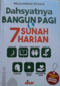 Dahsyatnya Bangun Pagi & 7 Sunnah Harian