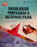 Dasar-Dasar Perpajakan & Akuntansi Pajak