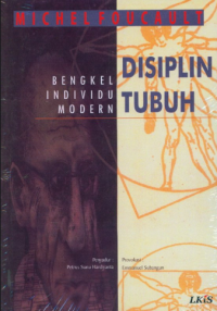 Disiplin Tubuh; Bengkel, individu, modern