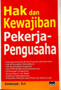 Hak Dan Kewajiban Pekerja Pengusaha