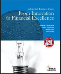 Indonesia Business Cases: From  Inovation To Financial Excellence