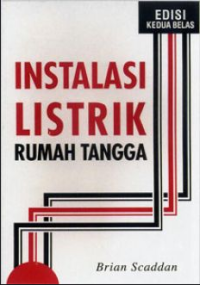 Instalasi Listrik Rumah Tangga; Elecrtic Wiring: Domestic