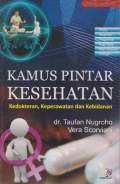 Kamus Pintar Kesehatan Kedokteran, Keperawatan dan Kebidanan