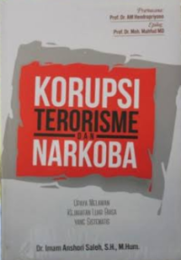 Korupsi Terorisme Dan Narkoba