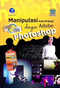 Manipulasi Foto Pribadi Dengan Adobe Photoshop