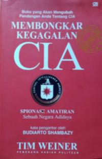 Membongkar Kegagalan CIA