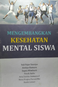 Mengembangkan Kesehatan Mental Siswa