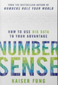 Number sense; how to use big data to your advantage