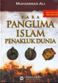 Para Panglima Islam Penakluk Dunia