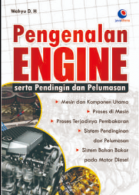 Pengenalan Engine Serta Pendingin Dan Pelumas