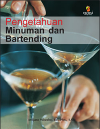 Pengetahuan Minuman Dan Bartending