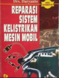 Reparasi sistem kelistrikan mesin mobil