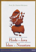 Runtuhnya Kerajaan Hindu-Jawa Dan Timbulnya Negara-Negara Islam Di Nusantara