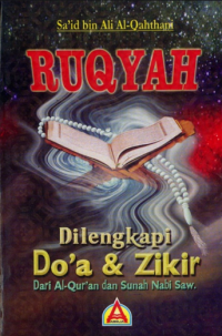 Ruqyah; dilengkapi do’a & zikir