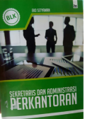 Sekretaris Dan Administrasi Perkantoran; BLK