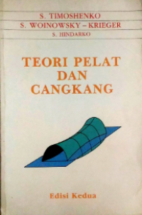 Teori Pelat Dan Cangkang; theory of plates and shells