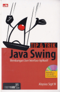 Tip & Trik Java Swing; membangun user interface aplikatif