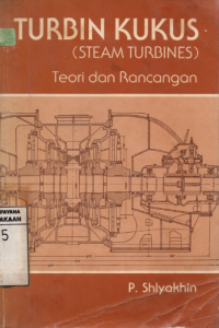 Turbin uap (steam turbines); teori dan rancangan