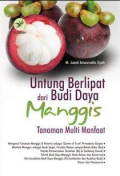 Untung Berlipat Dari Budi Daya Manggis