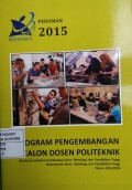 Pedoman 2015: Program Pengembangan Calon Dosen Politeknik