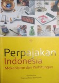 Perpajakan Indonesia; mekanisme dan perhitungan