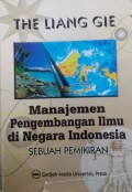 Manajemen pengembangan Ilmu di Negara Indonesia, Sebuah pemikiran