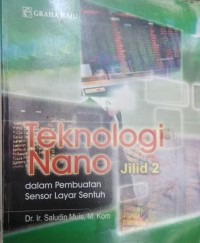 Teknologi Nano jilid 2; dalam pembuatan sensor layar sentuh