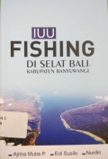 IUU Fishing di selat Bali, Kabupaten Banyuwangi