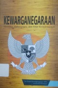 Kewarganegaraan; identitas, kebangsaan, dan nilai keindonesiaan