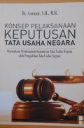 Konsep Pelaksanaan Keputusan Tata Usaha Negara