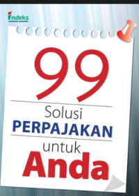 99 Solusi Perpajakan Untuk Anda