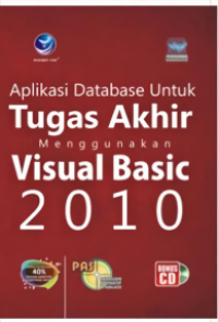 Aplikasi Database untuk Tugas Akhir Menggunakan Visual Besic 2010