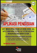 Aplikasi Pengisian SPT Masa PPH Pasal 21 dan atau 26, SPT Tahunan 1770 S & 1770 SS dan Rekonsiliasi Biaya Gaji