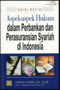 Aspek-Aspek Hukum Dalam Perbankan & Perasuransian Syariah di Indonesia