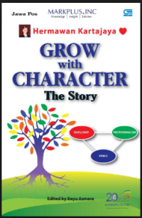 Grow With Character; the Story