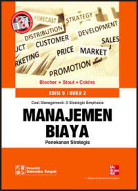 Cost Management: a strategic emphasis: Manajemen Beaya; penekanan strategis